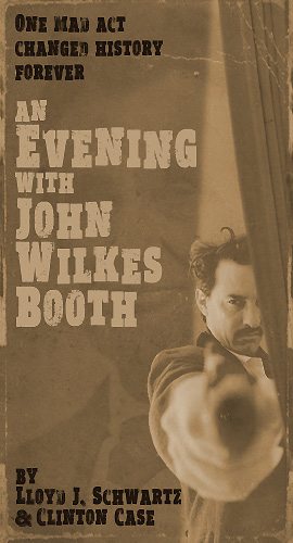 Fringe 2017 - Evening with John Wilkes Booth
