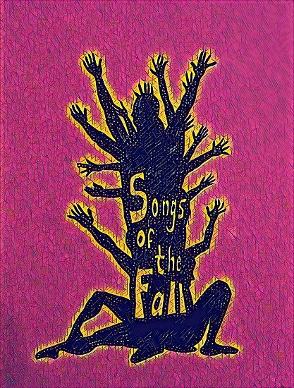 Fringe 2017 - Songs of the Fall