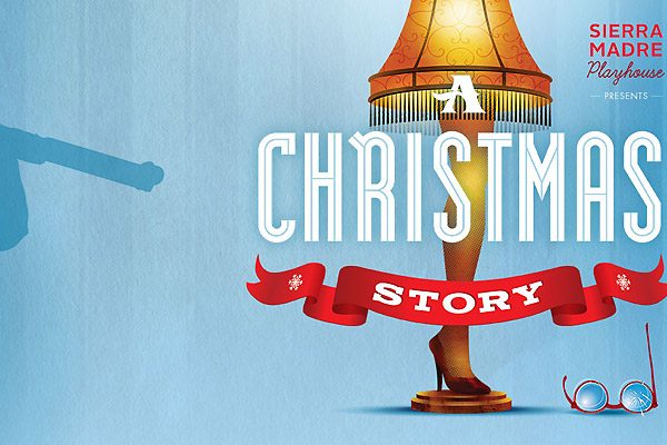 Christmas Story-Sierra Madre Playhouse